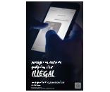 Image: Affiche « Illégal » (diffusion non consensuelle d'images intimes)